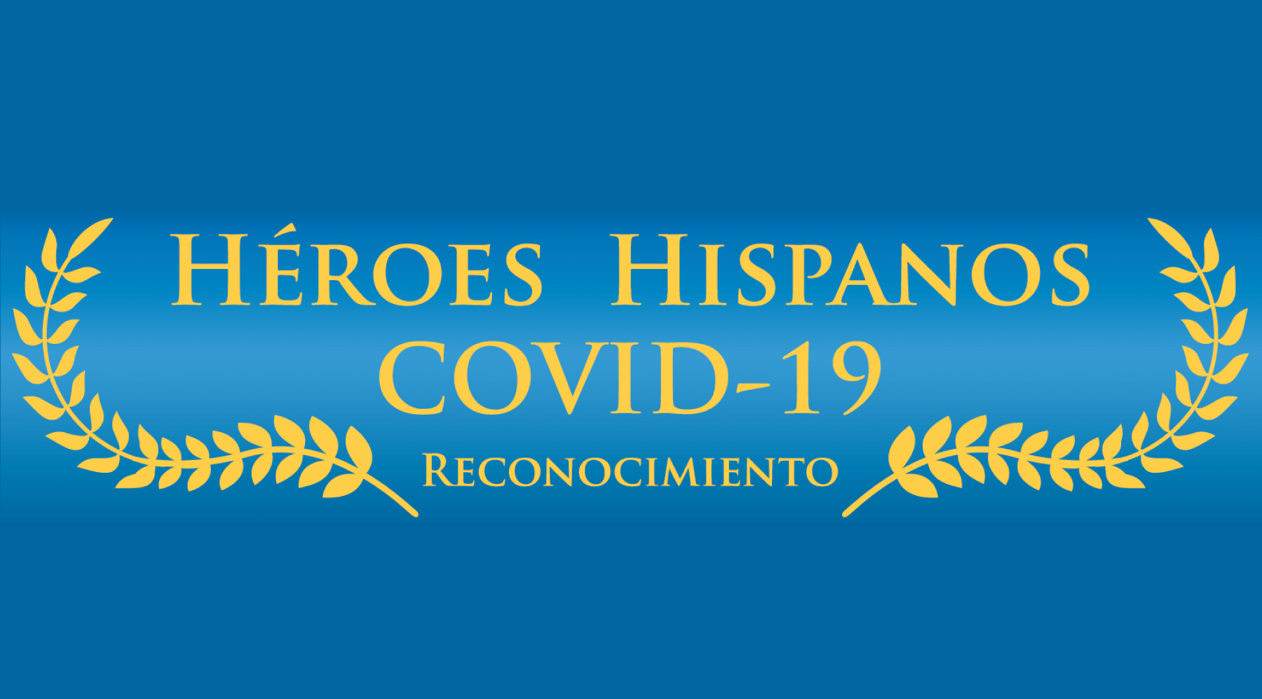 Héroes en medio de la pandemia